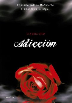 Adicción - Gray, Claudia; Harpercollins Publishers