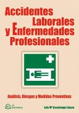 Accidentes laborales y enfermedades profesionales