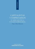 Capitalistas y empresarios : el mercado de la función empresarial
