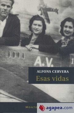 Esas vidas - Cervera, Alfons