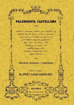 Paleografía castellana - Colomera y Rodríguez, Venancio