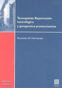 Cover Tecnopatías : repercusión toxicológica y perspectiva prevencionista