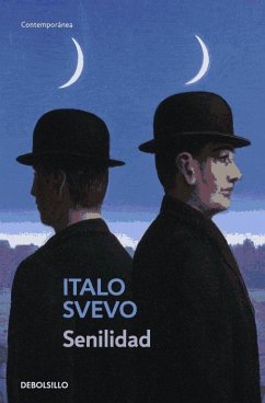 Senilidad - Svevo, Italo