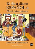 El día a día en español 2 : nivel principiante
