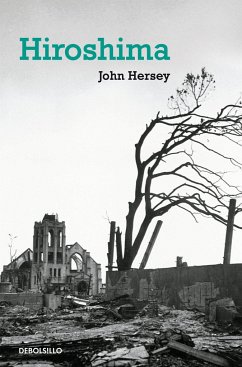 Hiroshima - Vásquez, Juan Gabriel; Hersey, John