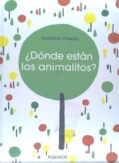 ¿Dónde están los animalitos? - Chédru, Delphine