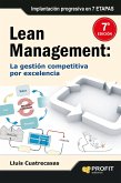 Lean management, la gestión competitiva por excelencia : implantación progresiva en siete etapas
