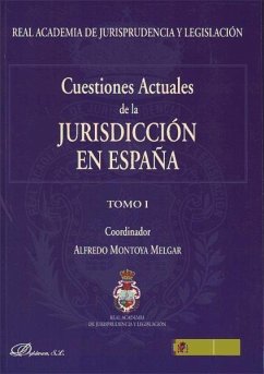 Cuestiones actuales de la jurisdicción en España - Montoya Melgar, Alfredo