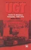 Contra la dictadura franquista, 1939-1975