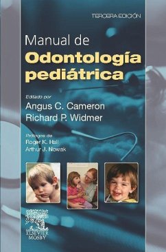 Manual de odontología pediátrica, 13ª ed. - Cameron, A.; Widmer, R.