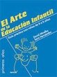 El arte de la Educación Infantil :... - Bild 1