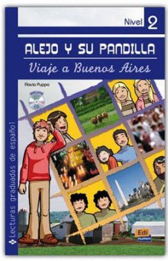 Alejo Y Su Pandilla Nivel 2 Viaje a Buenos Aires + CD [With CD (Audio)] - Puppo, Flavia