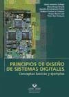 Principios de diseño de sistemas digitales : conceptos básicos y ejemplos - Arbelaitz Gallego, Olatz; Arregi Uriarte, Olatz; Arruabarrena Frutos, Agustín