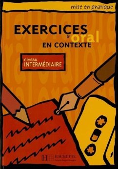 Mise En Pratique Oral - Intermediaire Livre de L'Eleve - Akyuz, Anne; Akyuz