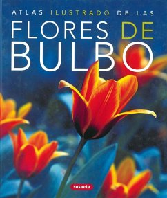 Flores de bulbo - Global Edition Proyectos de Comunicación; Uno Ediciones