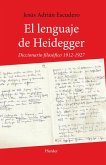 El lenguaje de Heidegger : diccionario filosófico 1912-1927