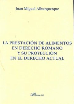 La prestación de alimentos en derecho romano y su proyección en el derecho actual