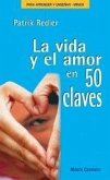 La vida y el amor en 50 claves