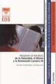 Programa de refuerzo de la velocidad, el ritmo y la entonación lectora III