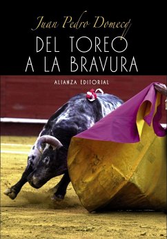 Del toreo a la bravura - Domecq Solís, Juan Pedro