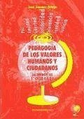 Pedagogía de los valores humanos y ciudadanos (profesores/as, 1 ESO) - Jiménez Ortega, José