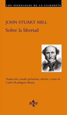Sobre la libertad - Mill, John Stuart; Rodríguez Braun, Carlos