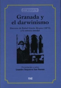 Granada y el darwinismo - García Álvarez, Rafael