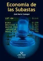 Economía de las subastas - Usategui Díaz de Otalora, José María