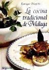 La cocina tradicional de Málaga