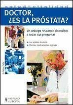 Doctor ¿es la próstata? - Pfeifer, Patrice