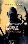 Contraterrorismo USA : profecía y trampa - Zulaika Irureta, Joseba