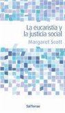 La eucaristía y la justicia social