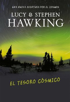 El tesoro cósmico - Hawking, Stephen; Hawking, Lucy