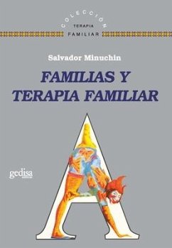 Familias Y Terapia Familiar - Minuchin, Salvador