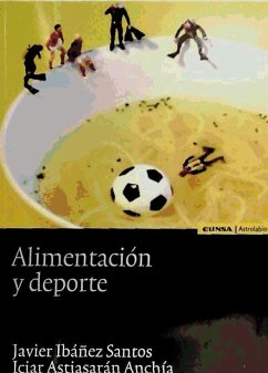 Alimentación y deporte - Ibáñez Santos, Javier; Astiasarán, Iciar