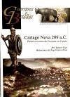 Cartago Nova 209 a.C. : primera victoria de Escipión en España