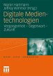 Digitale Medientechnologien - Bild 1