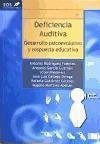 Deficiencia auditiva : desarrollo psicoevolutivo y respuesta auditiva