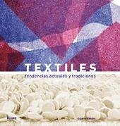 Textiles : tendencias actuales y tradiciones - Colchester, Chloë