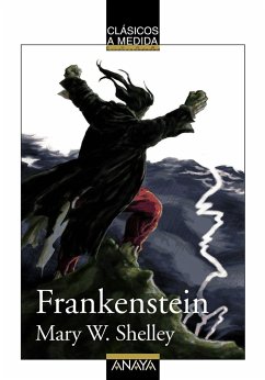 Frankenstein - Shelley, Mary Wollstonecraft; Mary Shelley