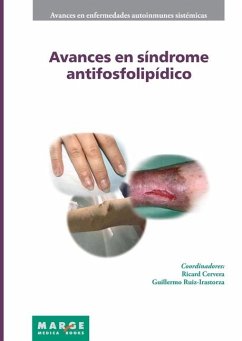 Avances en síndrome antifosfolipídico - Ruíz Irastorza, Guillermo; Cervera, Ricard