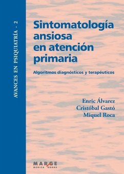 Sintomatología ansiosa en atención primaria - Roca, Miquel; Ferrer, Cristóbal Gastó; Álvarez, Enric