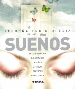 Diccionario ilustrado de los sueños - Alcaraz Femenia, José Luis; Tikal, Equipo