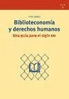 Biblioteconomía y derechos humanos : una guía para el siglo XXI - Desiree Samek, Antonia