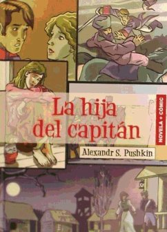 La hija del capitán - Pushkin, Aleksandr Sergueevich