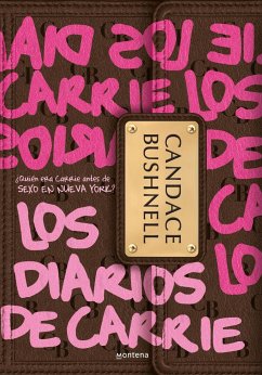 Los diarios de Carrie - Bushnell, Candace