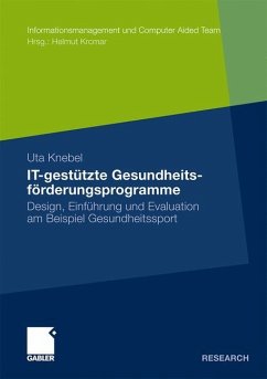 IT-gestützte Gesundheitsförderungsprogramme - Knebel, Uta