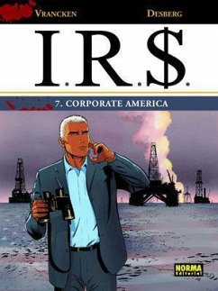 I.R.S. 7, Corporate America - Desberg, Stephen; Vrancken, Bernard