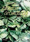 Cultivo de plantas aromáticas