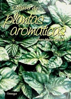 Cultivo de plantas aromáticas - Polese, Jean-Marie